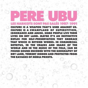 Pere Ubu - Les Haricots Sont Pas Salés 1987-1991 - Image 3