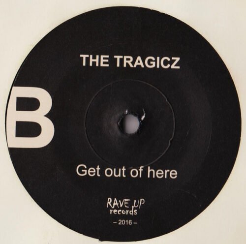 Tragicz - I Want More / Get Out Of Here - Image 4