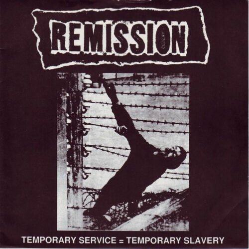 Remission - Temporary Service = Temporary Slavery