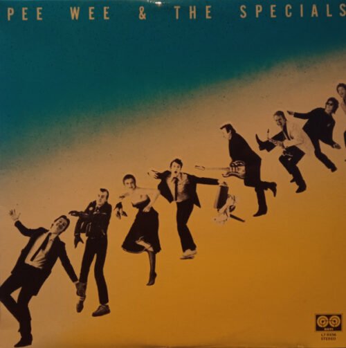 Pee Wee & The Specials - Pee Wee & The Specials