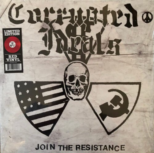 Corrupted Ideals - Join The Resistance