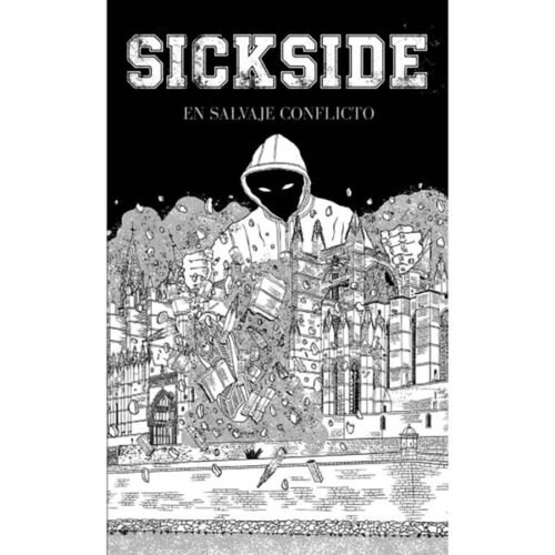 Sick Side - En Salvaje Conflicto