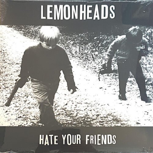 The Lemonheads - Hate Your Friends