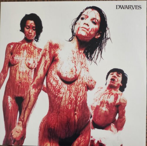 Dwarves - Blood Guts & Pussy