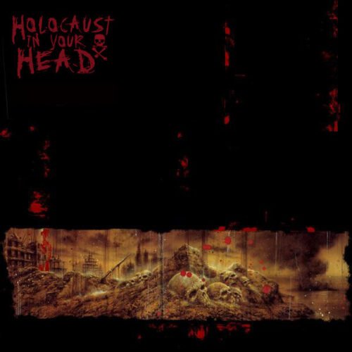 Holocaust In Your Head - Holocaust In Your Head