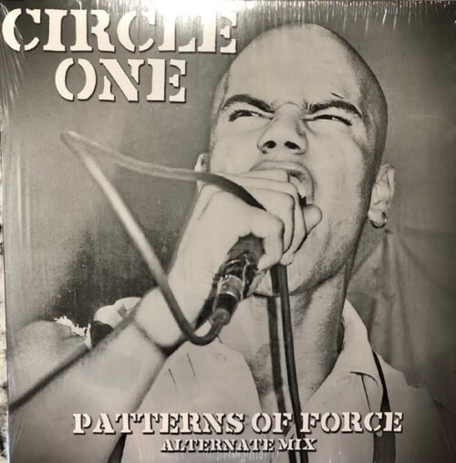 Circle One - Patterns Of Force - Alternate Mix