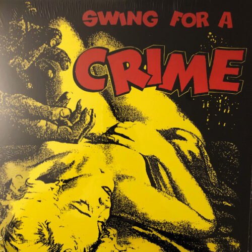 Various - Swing For A Crime