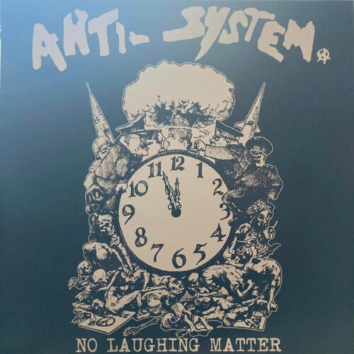 Anti-System - No Laughing Matter