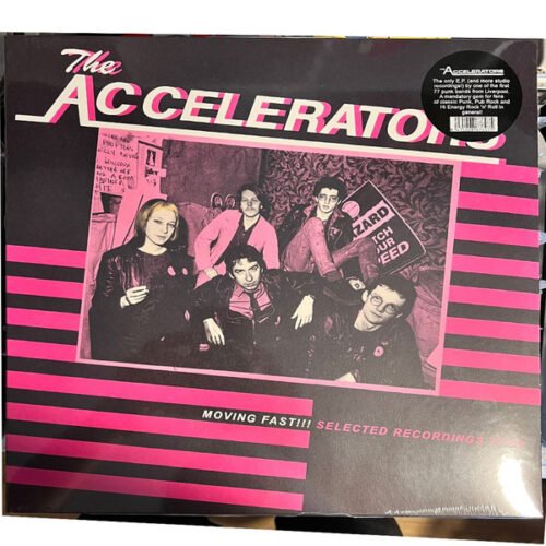 The Accelerators (2) - Moving Fast!!! Selected Recordings 77/79