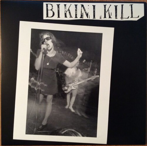 Bikini Kill - Bikini Kill