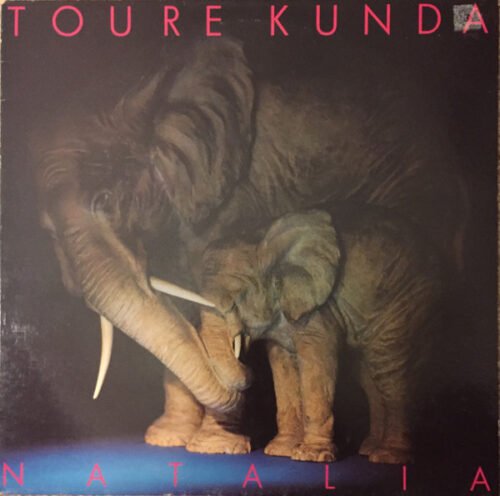 Touré Kunda - Natalia