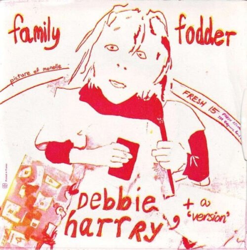 Family Fodder - Debbie Harrry - Image 2