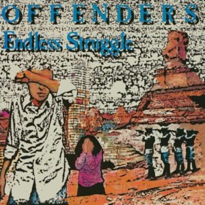 Offenders - Endless Struggle/We Must Rebel/ I Hate Myself - Image 4