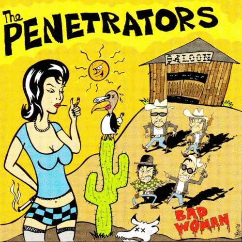 The Penetrators (2) - Bad Woman