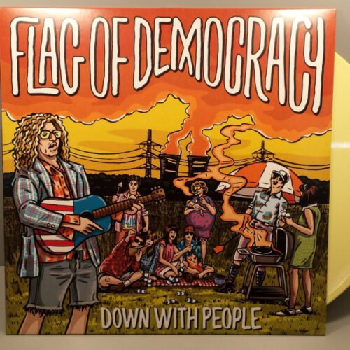 Flag Of Democracy - Down With People