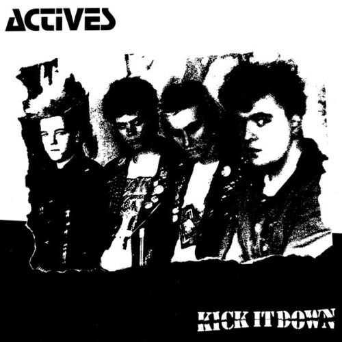 Actives - Kick It Down - Image 4