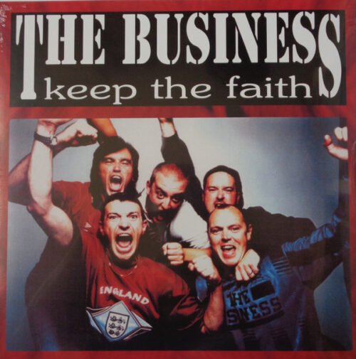 The Business - Keep The Faith