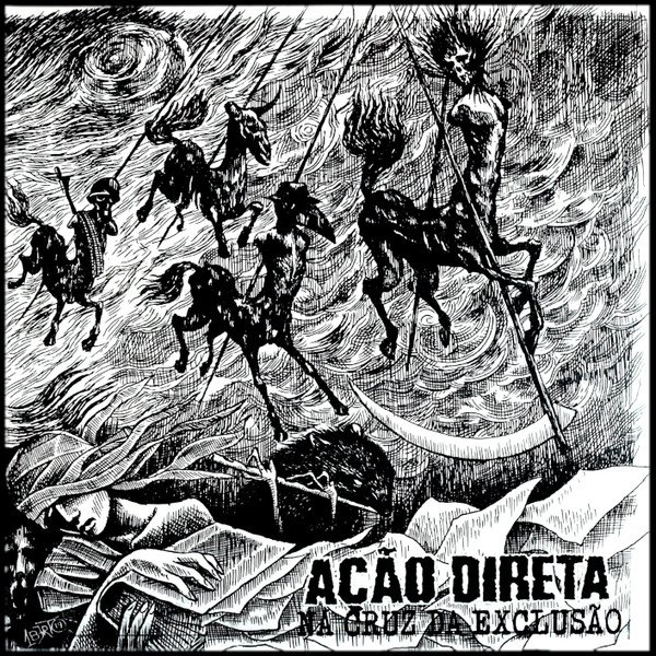Ação Direta - Na Cruz Da Exclusão