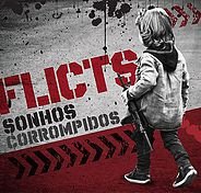 Flicts - Sonhos Corrompidos